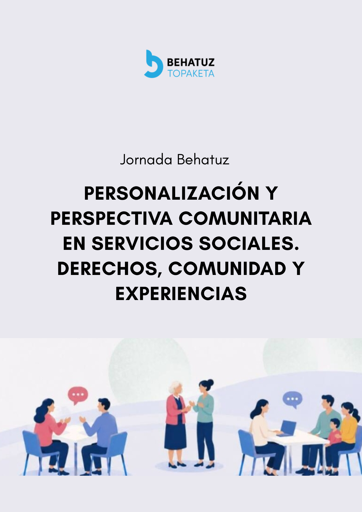 Cartel Jornada: Personalización e perspectiva comunitaria en servicios sociales. Derechos, comunidad y experiencias