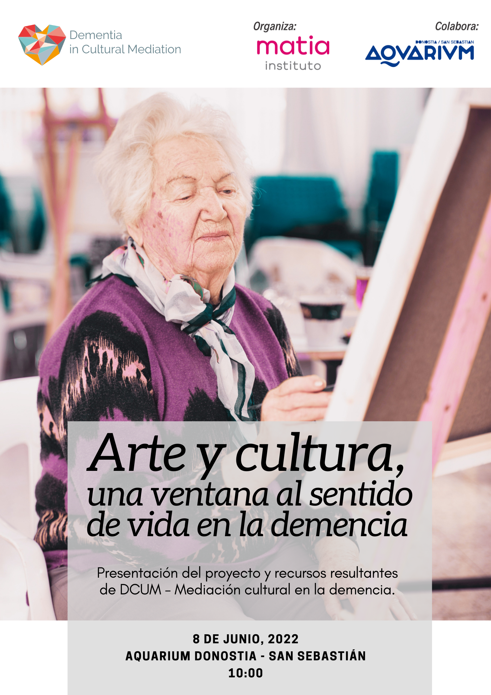 Cartel anunciador: Jornada Arte y cultura, una ventana al sentido de vida en la demencia 