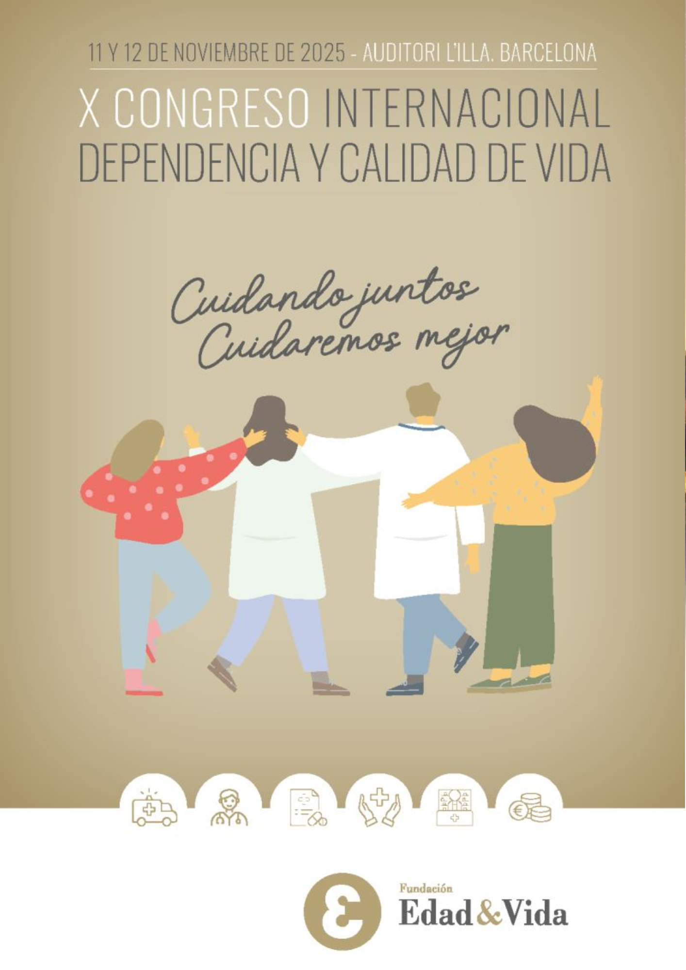 Cartel del X Congreso Internacional Dependencia y Calidad de Vida 