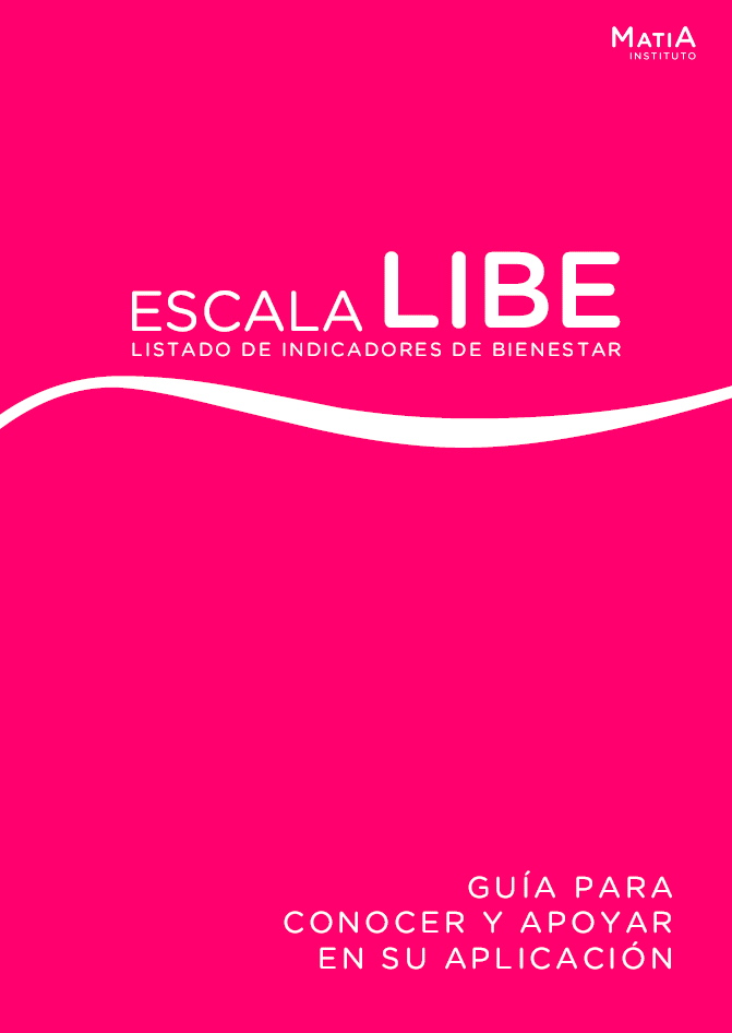 Escala LIBE de indicadores de bienestar Escala LIBE de indicadores de bienestar