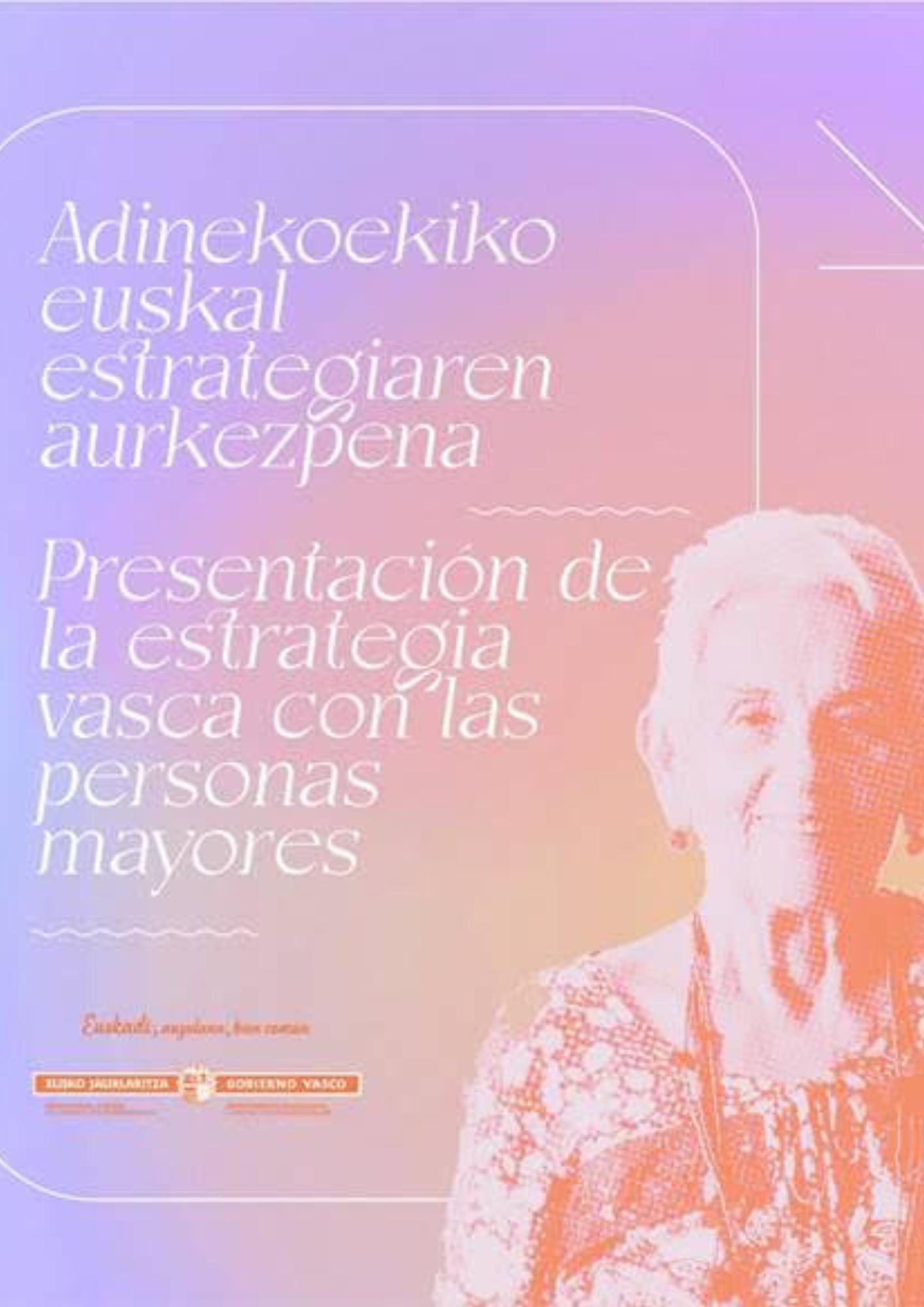 Imagen presentación de la Estrategia Vasca con Personas Mayores