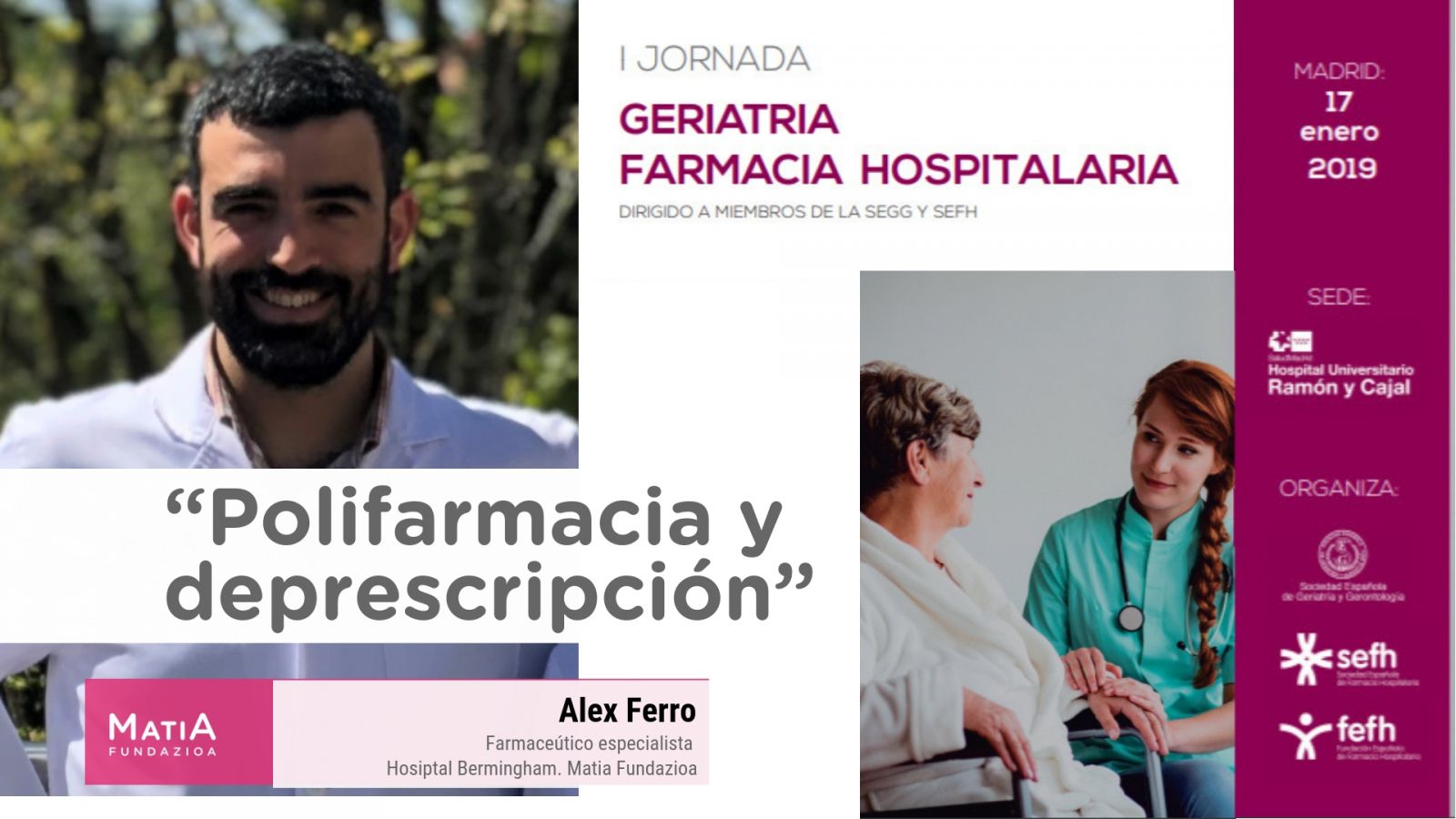 Imagen de la I Jornada de Geriatría y Farmacia Hospitalaria