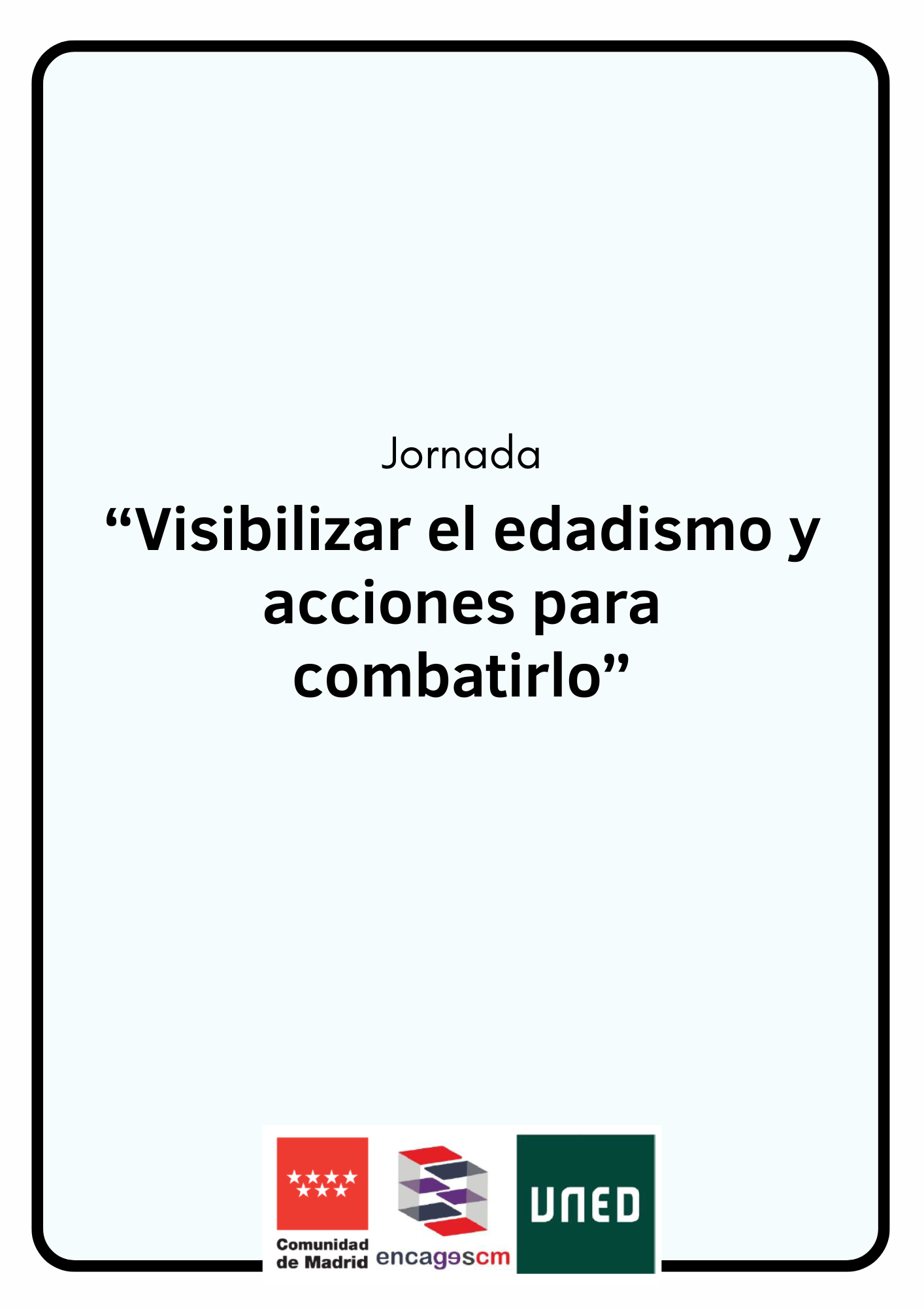 Cartel anunciador de la jornada