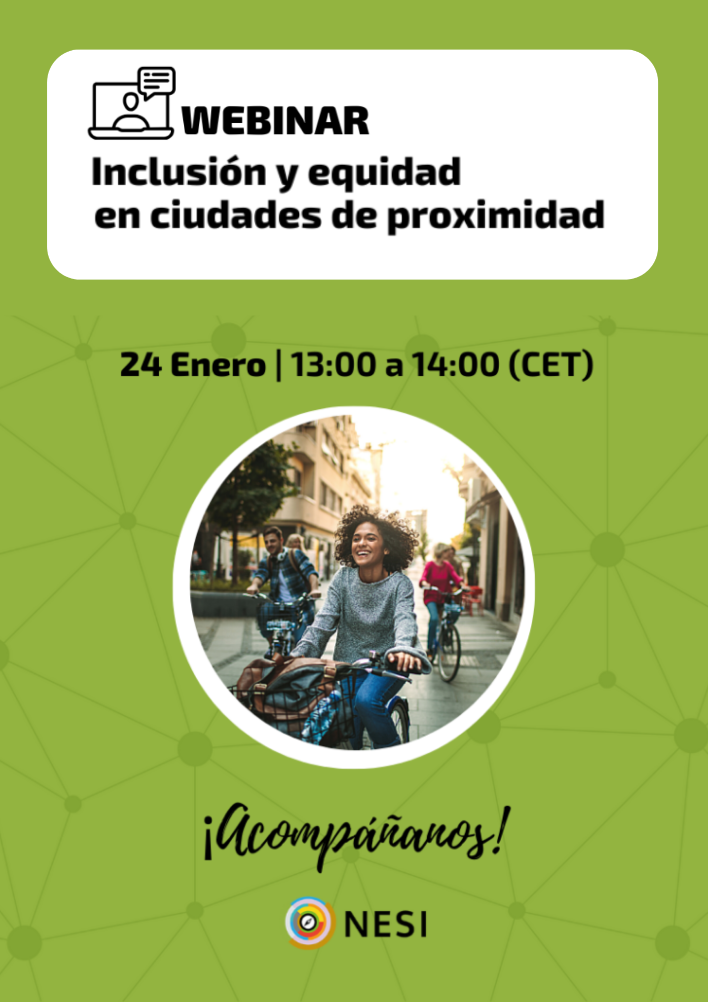 Cartel anunciador webinar "Inclusión y equidad en ciudades de proximidad"